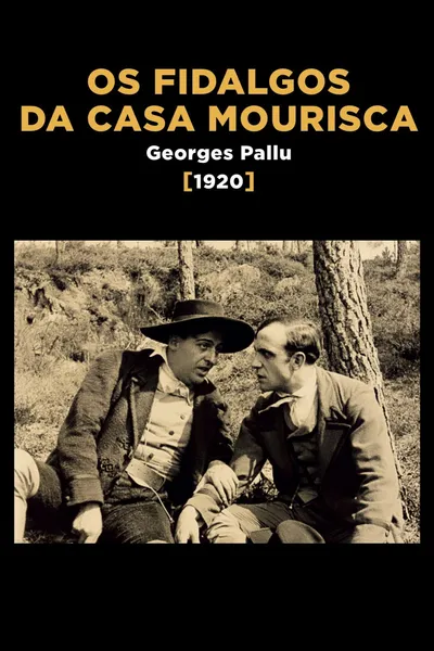 Os Fidalgos da Casa Mourisca