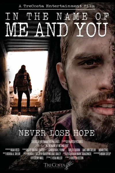 In the Name of Me and You