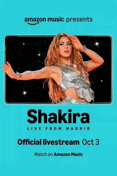 Shakira: Live from Madrid