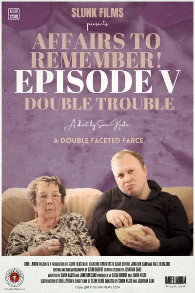 Affairs to Remember! - Episode V: Double Trouble