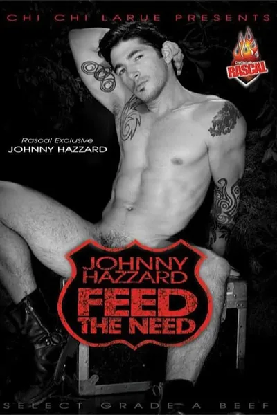 Johnny Hazzard: Feed the Need