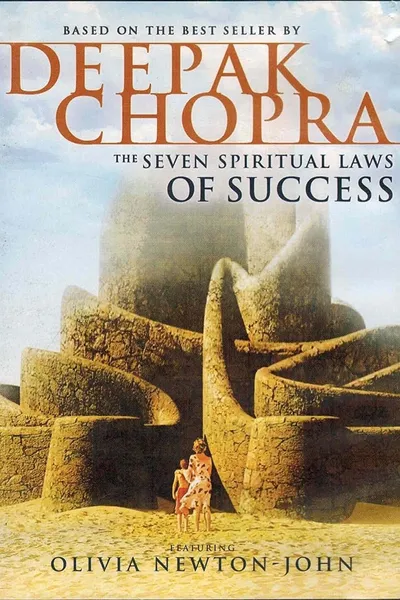 Deepak Chopra The seven spiritual laws of success