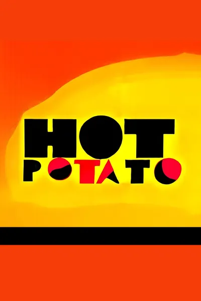 Hot Potato