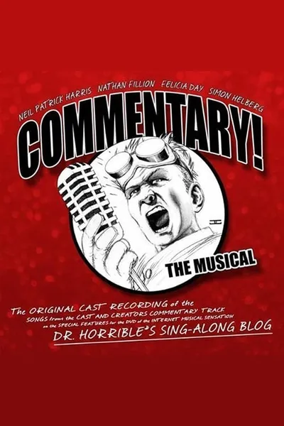 Commentary! The Musical