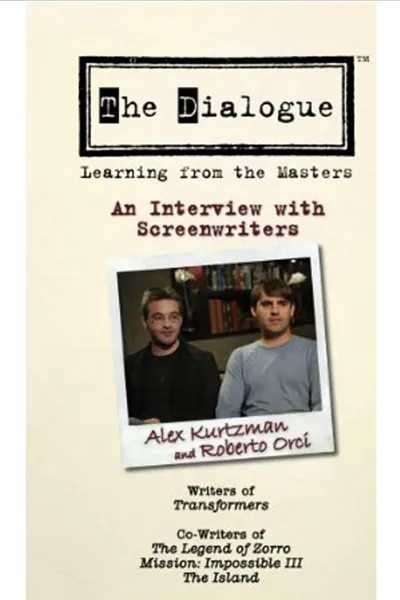 The Dialogue: An Interview with Screenwriters Alex Kurtzman and Roberto Orci