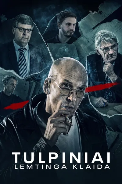 Tulpiniai: A Fatal Mistake