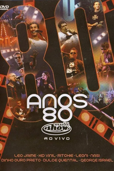 Anos 80 - Multishow ao Vivo