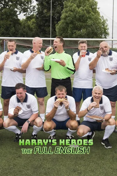 Harry’s Heroes: The Full English