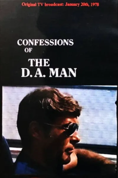 Confessions of the D.A. Man