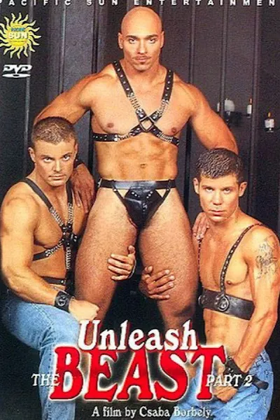 Unleash the Beast 2