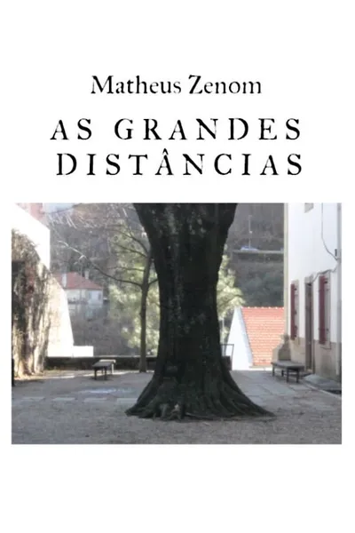 As Grandes Distâncias