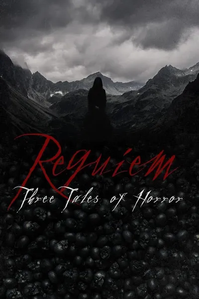 Requiem: Three Tales of Horror