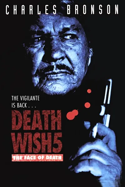 Death Wish V: The Face of Death