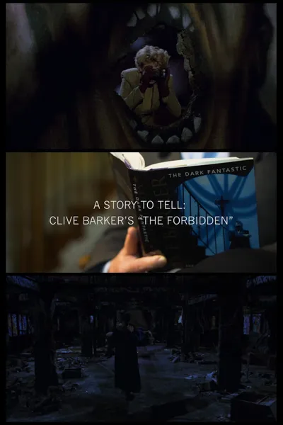 A Story to Tell: Clive Barker's The Forbidden