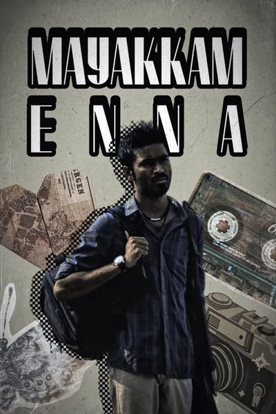 Mayakkam Enna