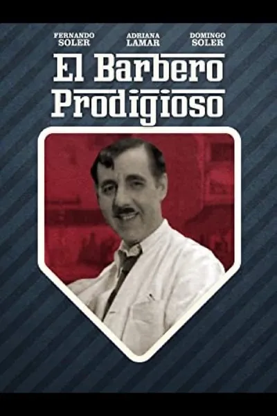 The Prodigious Barber