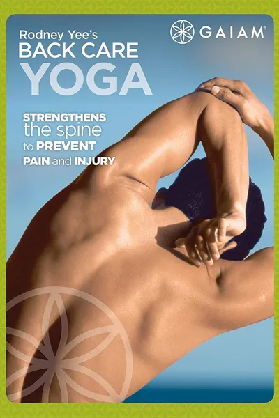 Rodney Yee's Back Care Yoga