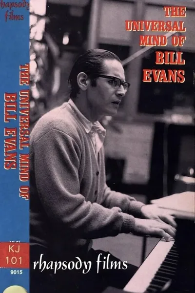 The Universal Mind of Bill Evans
