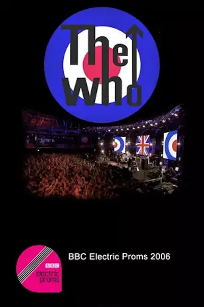 The Who: BBC Electric Proms
