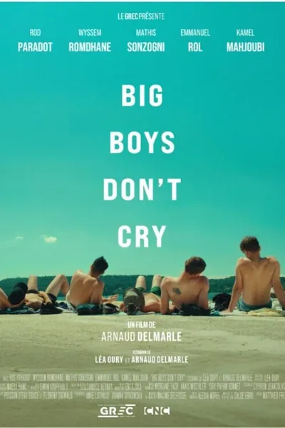 Big Boys Don't Cry