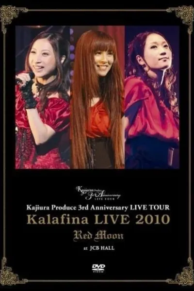 Kalafina Live 2010 Red Moon at JCB Hall