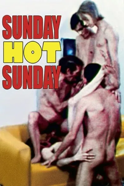 Sunday, Hot Sunday