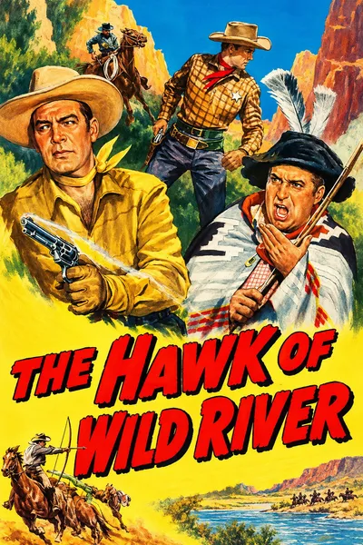 The Hawk of Wild River