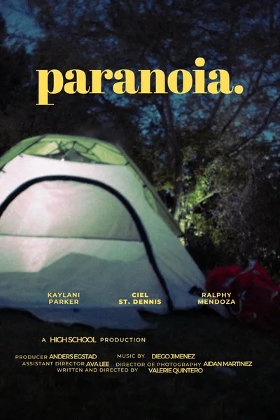 paranoia.