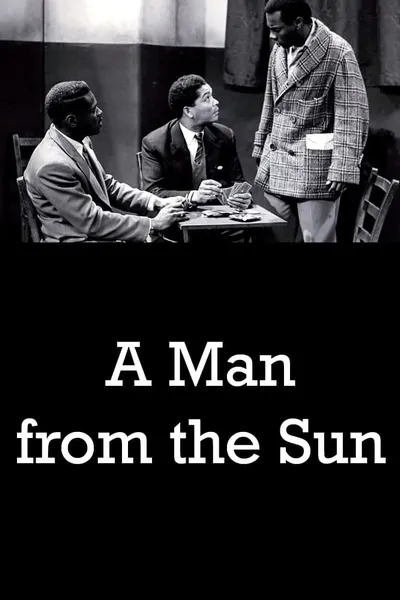 A Man from the Sun