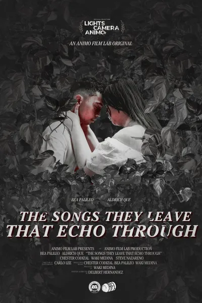 the songs they leave that echo through