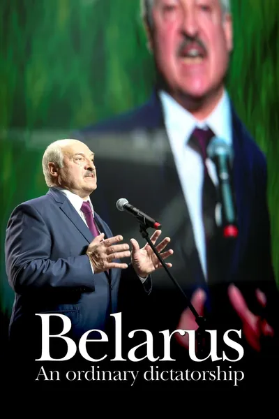 Belarus: An Ordinary Dictatorship