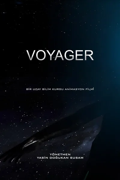 Voyager - BİR UZAY BİLİM KURGU ANİMASYON FİLMİ