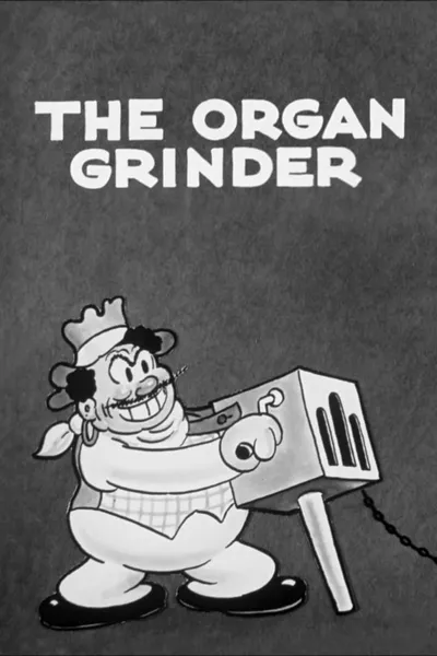 The Organ Grinder