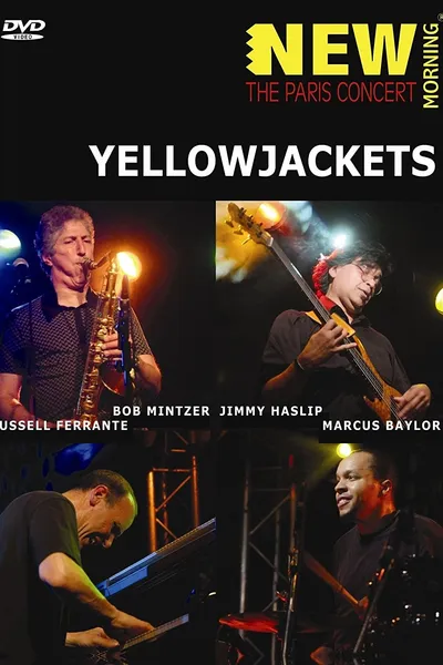 Yellowjackets. New Morning. The Paris Concert
