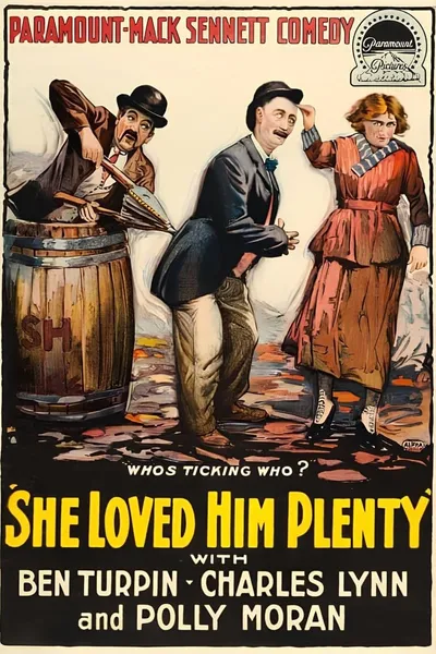 She Loved Him Plenty