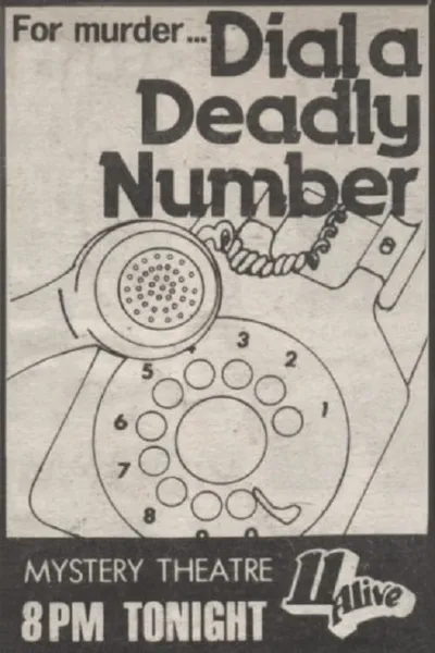 Dial a Deadly Number
