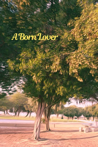 A Born Lover