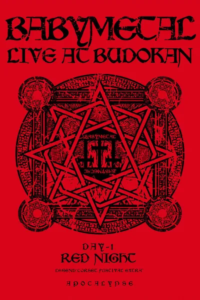BABYMETAL - Live at Budokan: Red Night Apocalypse - Akai Yoru Legend