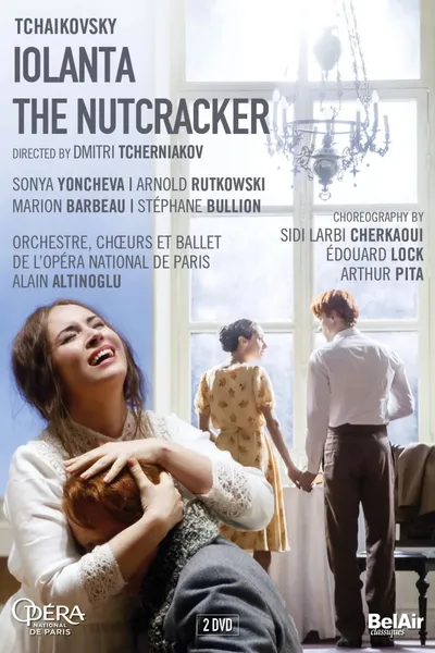 Tchaikovsky: Iolanta / The Nutcracker