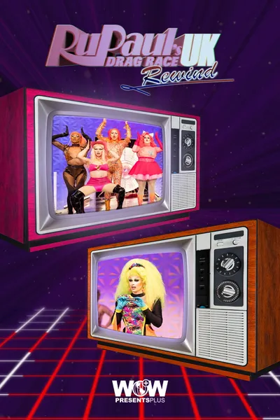 RuPaul's Drag Race UK: Rewind