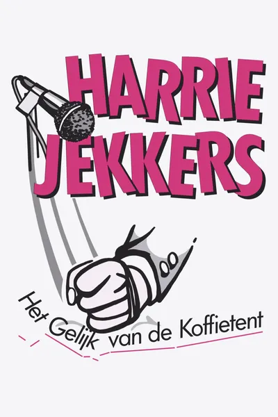 Harrie Jekkers: Het Gelijk van de Koffietent