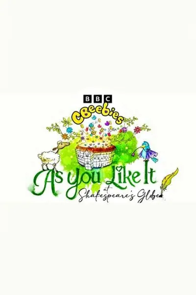 CBeebies Presents: As You Like It at Shakespeare's Globe