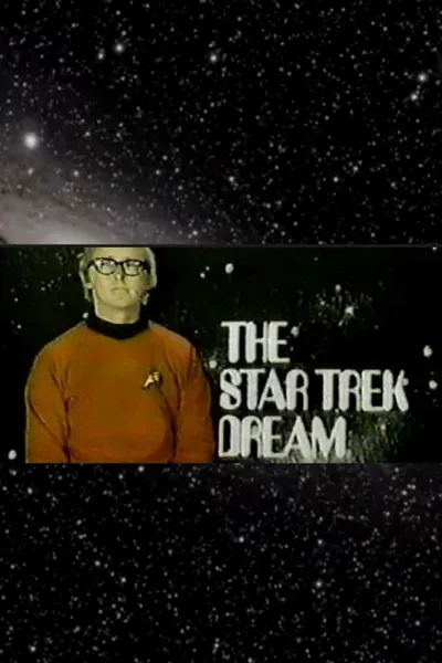 The Star Trek Dream