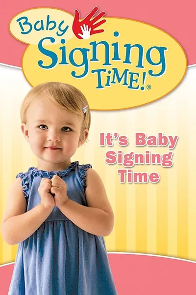 Baby Signing Time Vol. 1: It's Baby Signing Time