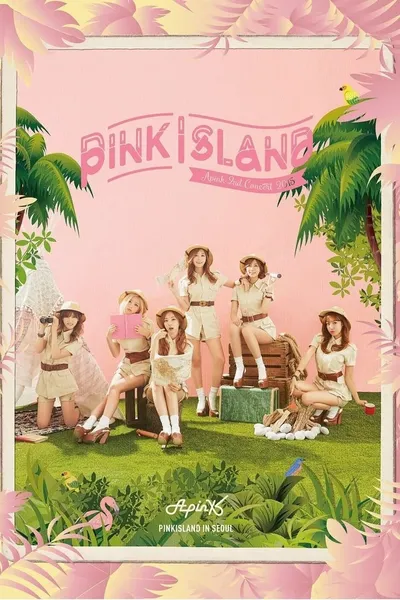 Apink 2nd Concert "Pink Island"