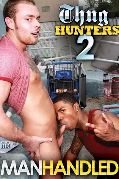 Thug Hunters 2