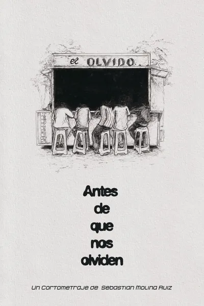 Antes de que nos olviden