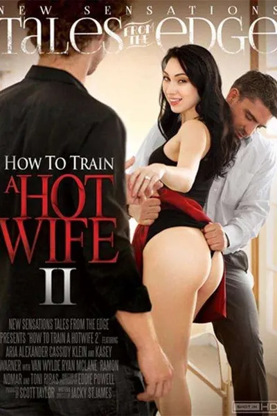 How To Train A Hotwife 2