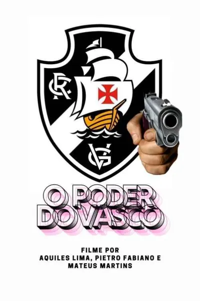 O PODER DO VASCO!