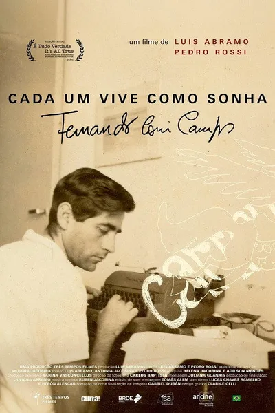 Fernando Coni Campos: Cada um Vive como Sonha